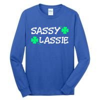 Funny St Pattys Day Girls St Patricks Day Women Sassy Lassie Gift Tall Long Sleeve T-Shirt