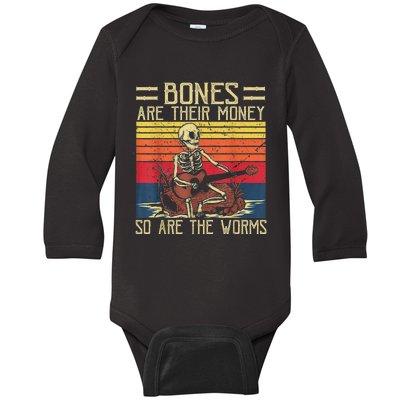 Funny Skeleton Playing Guitar Retro Bones Are Their Money Baby Long Sleeve Bodysuit