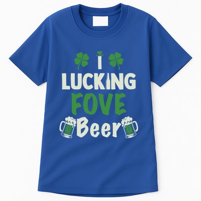 Funny St PattyS I Lucking Fove Beer St Patrick’S Day Gift Tall T-Shirt