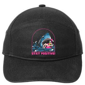 Funny Stay Positive Shark Beach Motivational Quote 7-Panel Snapback Hat