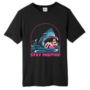 Funny Stay Positive Shark Beach Motivational Quote Tall Fusion ChromaSoft Performance T-Shirt