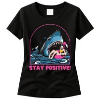 Funny Stay Positive Shark Beach Motivational Quote Womens T-Shirt