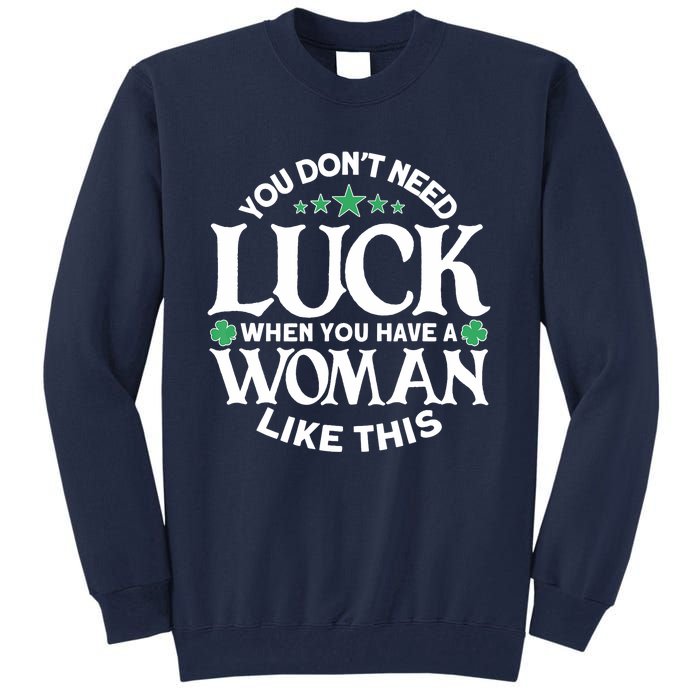 Funny St. Patricks Day Outfit - St. Patrick's Day Tall Sweatshirt