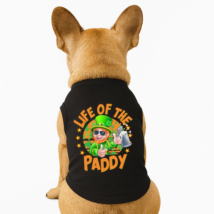 Funny St Patricks Day Life Of The Paddy Leprechaun Beer Doggie Tank
