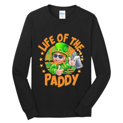 Funny St Patricks Day Life Of The Paddy Leprechaun Beer Tall Long Sleeve T-Shirt