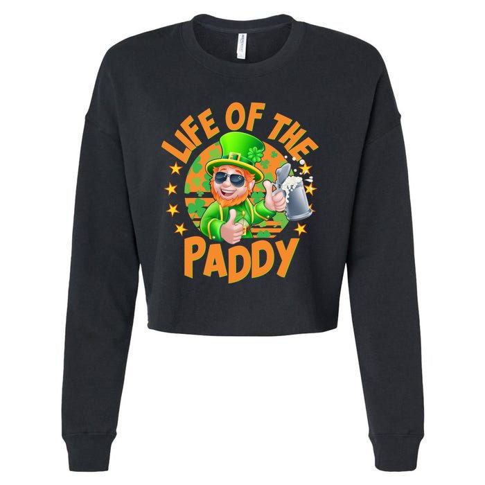 Funny St Patricks Day Life Of The Paddy Leprechaun Beer Cropped Pullover Crew