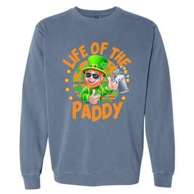 Funny St Patricks Day Life Of The Paddy Leprechaun Beer Garment-Dyed Sweatshirt