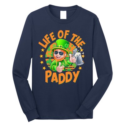 Funny St Patricks Day Life Of The Paddy Leprechaun Beer Long Sleeve Shirt