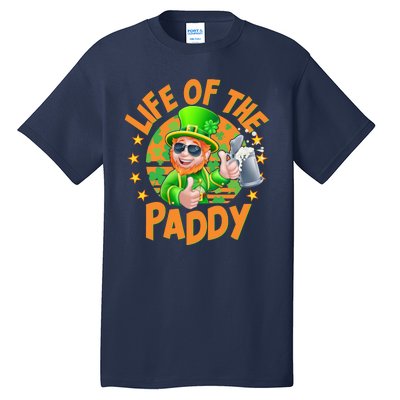 Funny St Patricks Day Life Of The Paddy Leprechaun Beer Tall T-Shirt