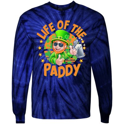 Funny St Patricks Day Life Of The Paddy Leprechaun Beer Tie-Dye Long Sleeve Shirt