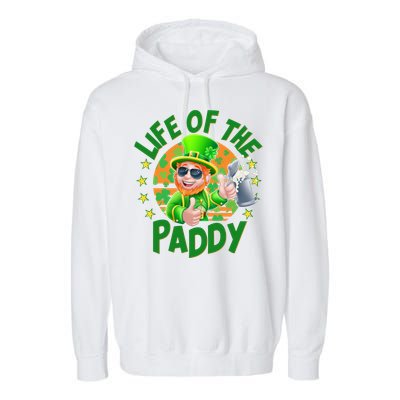 Funny St Patricks Day Life Of The Paddy Leprechaun Beer Garment-Dyed Fleece Hoodie