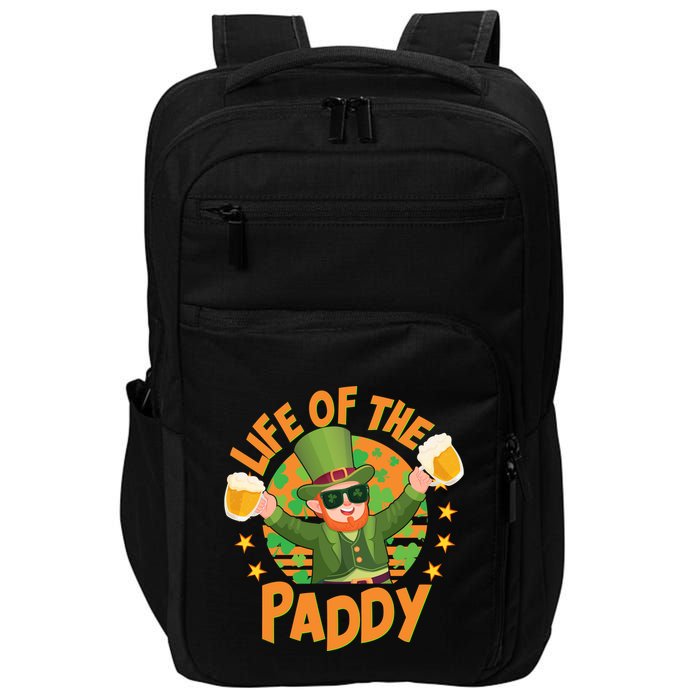 Funny St Patricks Day Life Of The Paddy Leprechaun With Beers Impact Tech Backpack