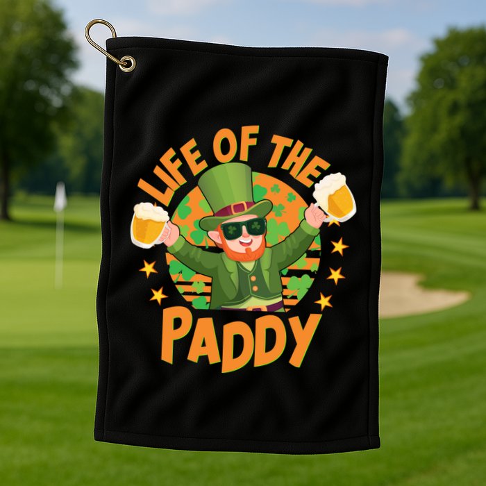 Funny St Patricks Day Life Of The Paddy Leprechaun With Beers Golf Towel