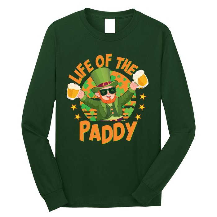 Funny St Patricks Day Life Of The Paddy Leprechaun With Beers Long Sleeve Shirt