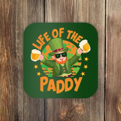 Funny St Patricks Day Life Of The Paddy Leprechaun With Beers Coaster