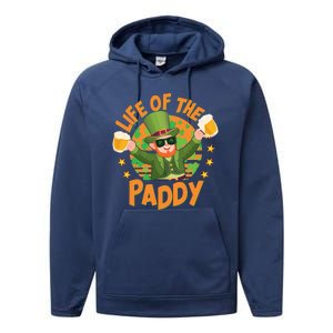 Funny St Patricks Day Life Of The Paddy Leprechaun With Beers Performance Fleece Hoodie