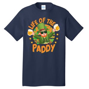 Funny St Patricks Day Life Of The Paddy Leprechaun With Beers Tall T-Shirt