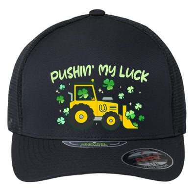 Funny St Patricks Day Pushin My Luck Bulldozer Flexfit Unipanel Trucker Cap