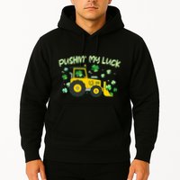 Funny St Patricks Day Pushin My Luck Bulldozer Hoodie