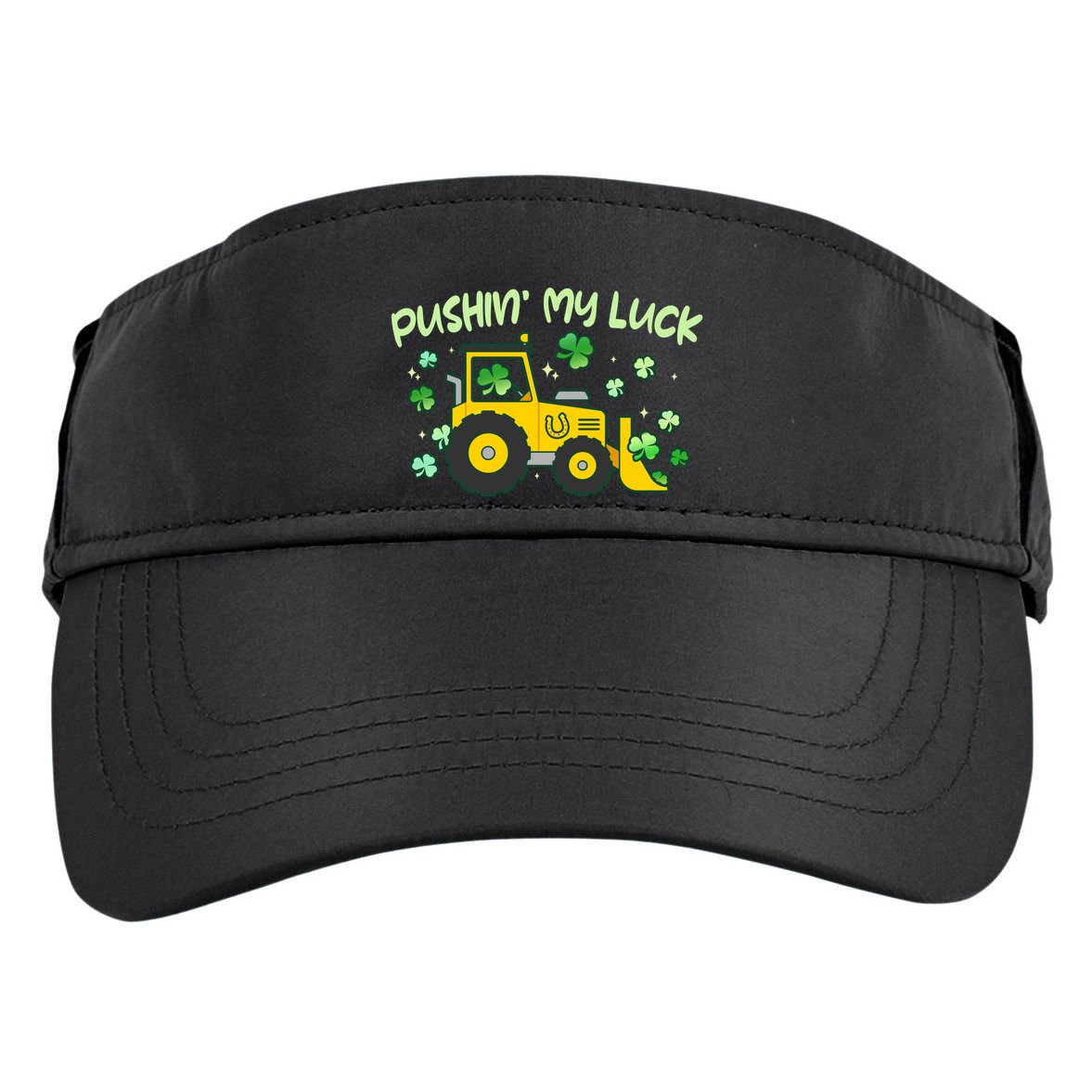 Funny St Patricks Day Pushin My Luck Bulldozer Adult Drive Performance Visor