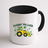 Funny St Patricks Day Pushin My Luck Bulldozer Mug