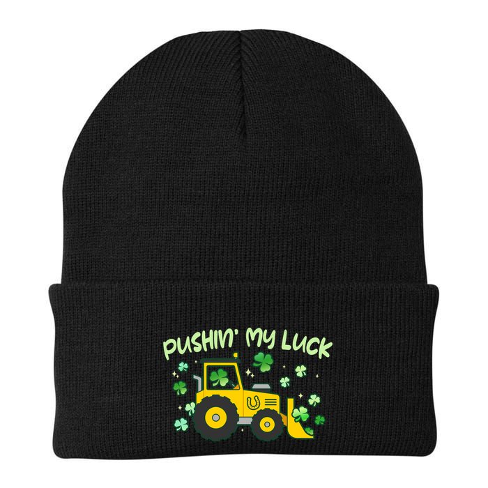 Funny St Patricks Day Pushin My Luck Bulldozer Beanie