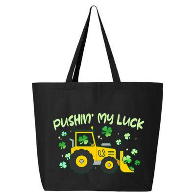 Funny St Patricks Day Pushin My Luck Bulldozer 25L Jumbo Tote