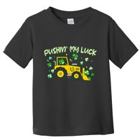 Funny St Patricks Day Pushin My Luck Bulldozer Toddler T-Shirt