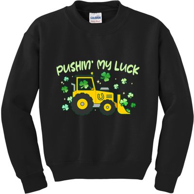 Funny St Patricks Day Pushin My Luck Bulldozer Kids Sweatshirt
