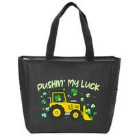 Funny St Patricks Day Pushin My Luck Bulldozer Zip Tote Bag
