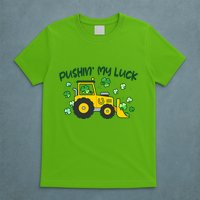 Funny St Patricks Day Pushin My Luck Bulldozer T-Shirt