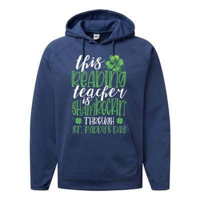 Funny St Patricks Day Reading Teacher Gift Shamrock Quote Gift Performance Fleece Hoodie