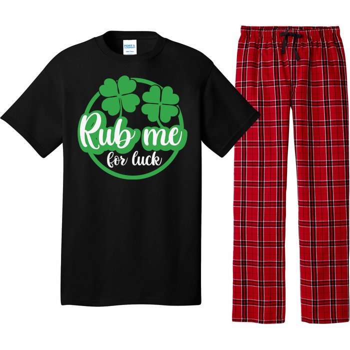 Funny St Patricks Day Rub Me For Luck Pajama Set