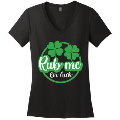 Funny St Patricks Day Rub Me For Luck Women's V-Neck T-Shirt