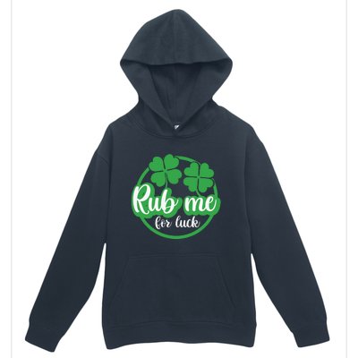 Funny St Patricks Day Rub Me For Luck Urban Pullover Hoodie