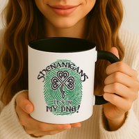 Funny St Patrick's Day Shenanigans It's In My DNA Fingerprint Mug