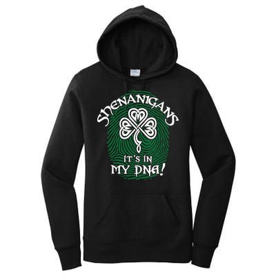 Funny St Patrick's Day Shenanigans It's In My DNA Fingerprint Women's Pullover Hoodie