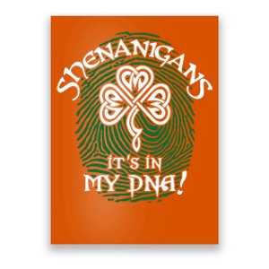 Funny St Patrick's Day Shenanigans It's In My DNA Fingerprint Poster