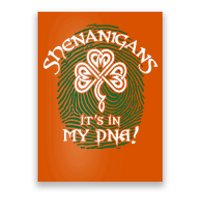 Funny St Patrick's Day Shenanigans It's In My DNA Fingerprint Poster