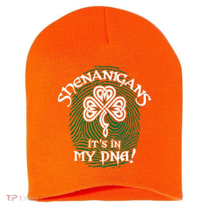 Funny St Patrick's Day Shenanigans It's In My DNA Fingerprint Short Acrylic Beanie