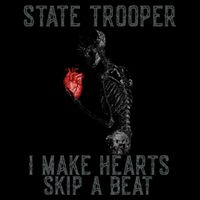 Funny State Police Saying Skeleton Design Hearts Skip A Womens T-Shirt