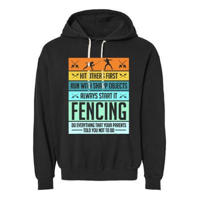 Fencing Sport Pun Garment-Dyed Fleece Hoodie