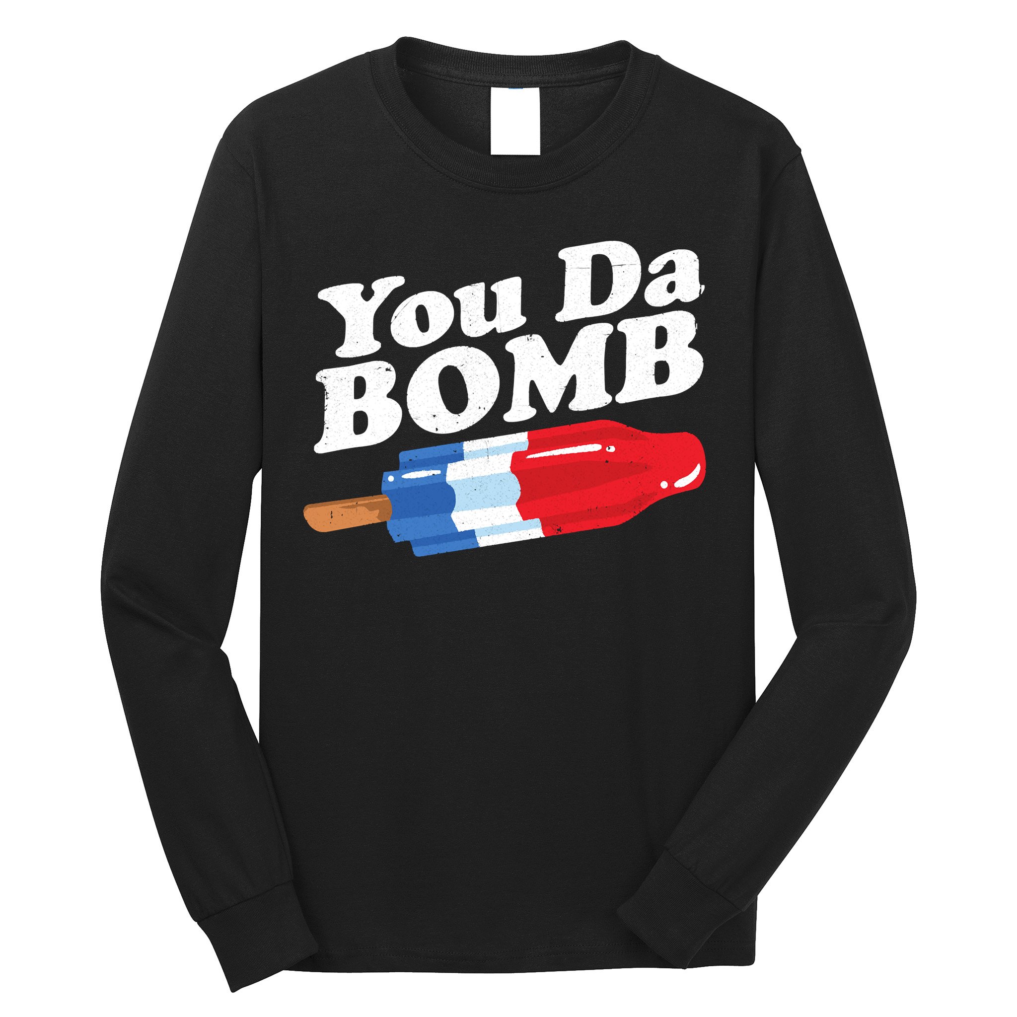 Funny Summer Popsicle Pop Retro You Da Bomb 80's Gift Long Sleeve Shirt