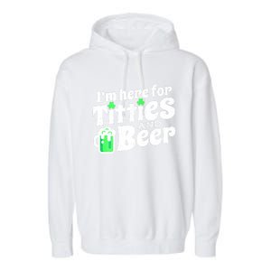 Funny St Patricks Day Titties And Beer Gift Garment-Dyed Fleece Hoodie