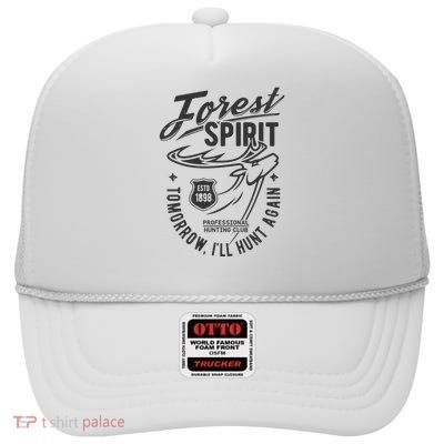 Forest Spirit Professional Hunting Club Tomorrow I'll Hunt Again High Crown Mesh Back Trucker Hat
