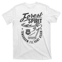 Forest Spirit Professional Hunting Club Tomorrow I'll Hunt Again T-Shirt