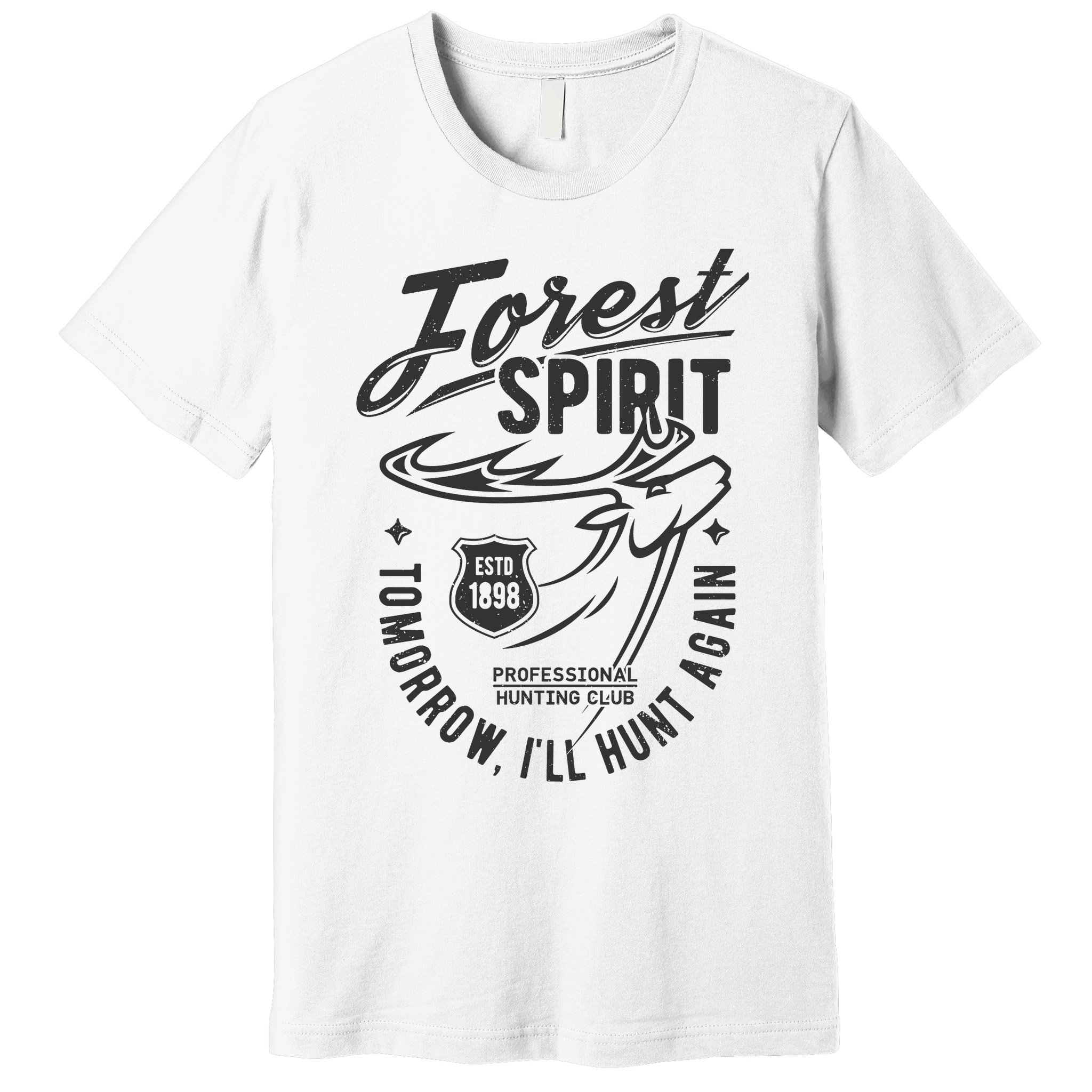 Forest Spirit Professional Hunting Club Tomorrow I'll Hunt Again Premium T-Shirt
