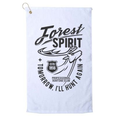 Forest Spirit Professional Hunting Club Tomorrow I'll Hunt Again Golf Towel