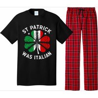 Funny St Patrick Was Italian St Patrick's Day Pajama Set