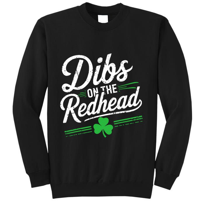 Funny St PatrickS Day Dibs On The Redhead Shamrock Sweatshirt